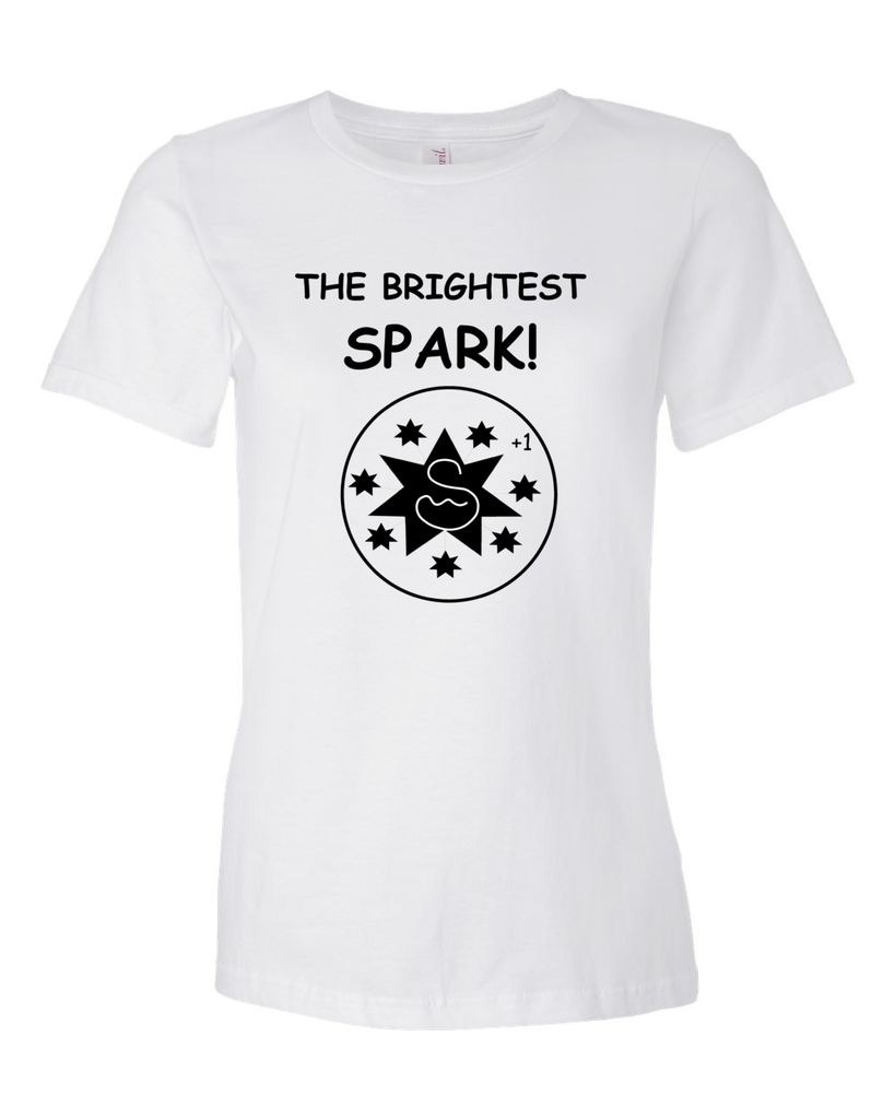 BRIGHTEST SPARK - Women's T - Happy Fun Store