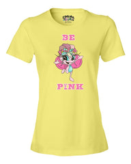 "BE PINK" FEM-T